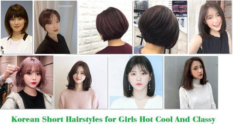 Korean Short Hairstyles for Girls Hot Cool And Classy